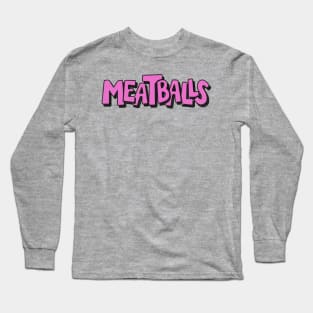 Meatballs Long Sleeve T-Shirt